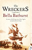 Book The Wreckers: A Story of Killing Seas, False Lights and Plundered Ships free