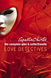 Book The Complete Quin and Satterthwaite : Love Detectives free