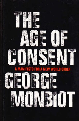 Book The Age of Consent: a Manifesto for a New World Order free