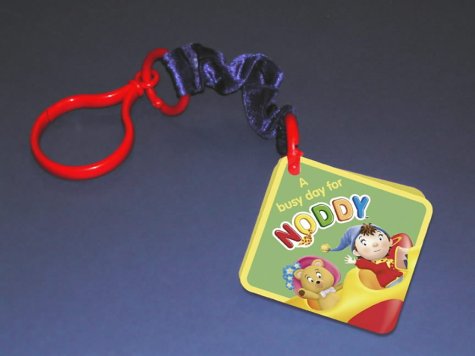 Book A Busy Day for Noddy: Buggy Book (Noddy Buggy Book) free
