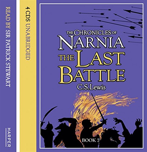 Book The Last Battle (Chronicles of Narnia): Complete & Unabridged free
