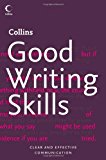 Book Collins Good Writing Skills (Collins Dictionary Of...) free