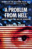 Book A Problem from Hell : America and the Age of Genocide free