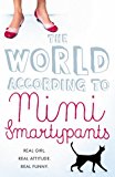 Book The World According to Mimi Smartypants free