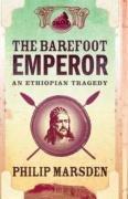 Book The Barefoot Emperor: An Ethiopian Tragedy free