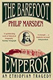 Book Barefoot Emperor, The: An Ethiopian Tragedy free