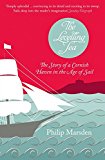 Book Levelling Sea: The Story of a Cornish Haven and the Age of Sail free