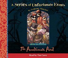 Book The Penultimate Peril: Complete & Unabridged free