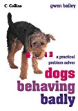Book Dogs Behaving Badly : A Practical Problem Solver free