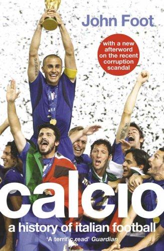 Book Calcio: a history of Italian football free
