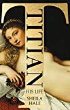 Book Titian: His Life free