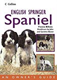 Book English Springer Spaniel: An Owner's Guide (Collins Dog Owner's Guides) free