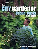 Book The City Gardener: Urban Oasis free