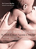 Book The Gentle Birth Method : The Month-By-Month Jeyarani Way Programme free