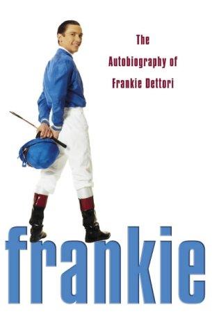 Book Frankie: The Autobiography of Frankie Dettori free