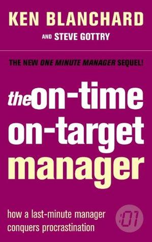 Book The On-Time, On-Target Manager (One Minute Manager) free
