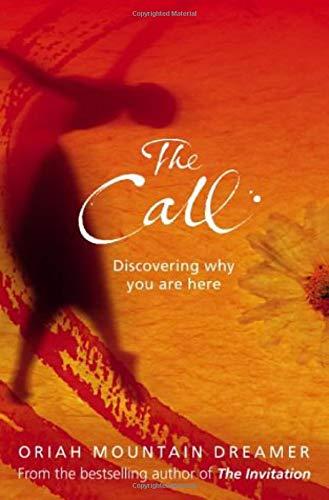 Book The Call : Discovering Why You Are Here free