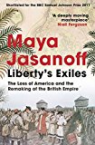 Book Liberty's Exiles: The Loss of America and the Remaking of the British Empire free