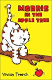 Book Morris in the Apple Tree free