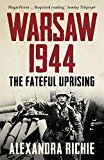 Book Warsaw 1944: The Fateful Uprising free