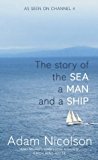 Book Seamanship : The Story of the Sea a Man and a Ship free