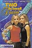 Book Camp Rock 'n' Roll [Paperback] [Jan 01, 2005] Mary-Kate Olsen~Ashley Olsen free