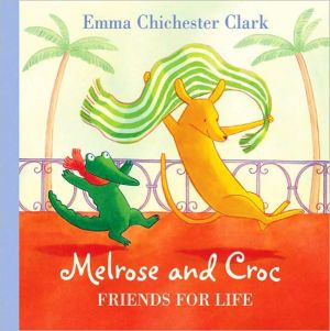 Book Friends For Life (Melrose and Croc) free
