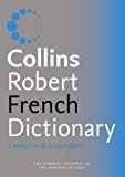 Book Collins-Robert French Dictionary Complete & Unabridged free