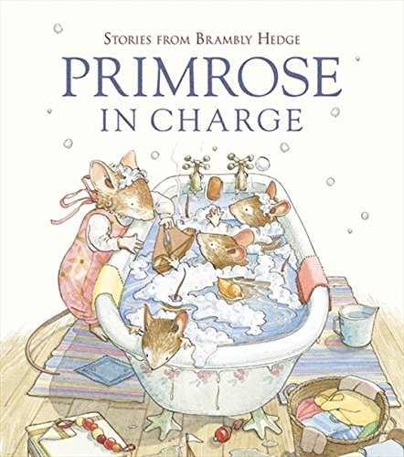 Book Primrose in Charge (Stories from Brambly Hedge) free