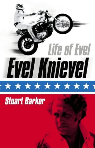 Book Life of Evel : Evel Knievel free