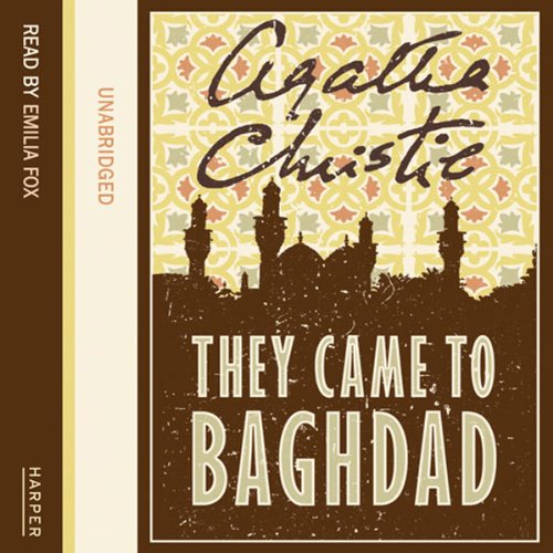 Book They Came to Baghdad Complete & Unabridged free