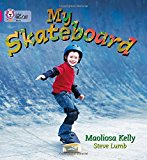 Book Collins Big Cat -- My Skateboard : Band 01a/Pink A free