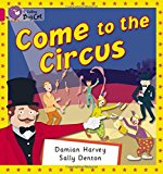 Book Come to the Circus (Collins Big Cat) free