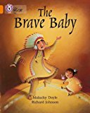 Book The Brave Baby (Collins Big Cat) free
