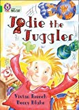 Book Jodie the Juggler (Collins Big Cat) free