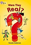 Book Were They Real? (Collins Big Cat) free