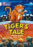 Book Tiger's Tales (Collins Big Cat) free