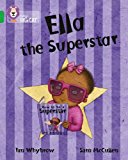 Book Ella the Superstar (Collins Big Cat) free