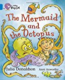 Book The Mermaid and the Octopus (Collins Big Cat) free