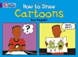 Book How to Draw Cartoons (Collins Big Cat) free