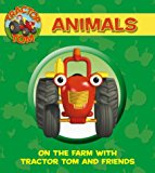 Book Animals: On The Farm With Tractor Tom And Friends: Animal Noises (tractor Tom) free