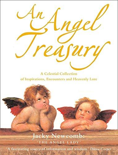 Book An Angel Treasury: A Celestial Collection of Inspirations, Encounters and Heavenly Lore free
