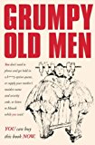 Book Grumpy Old Men : A Manual for the British Malcontent free
