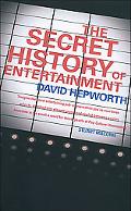 Book The Secret History of Entertainment free
