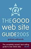 Book The Good Web Site Guide 2005 free