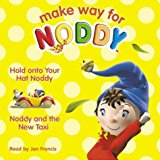 Book Hold on to Your Hat, Noddy (Make Way for Noddy) free