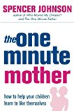 Book The One-Minute Mother (One Minute Manager) free