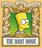 Book The Bart Book (The "Simpsons" Library of Wisdom) free Book The Bart Book (The "Simpsons" Library of Wisdom) free
