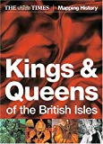 Book The Times Kings and Queens of the British Isles (Times Mapping History) free