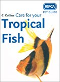 Book Care for Your Tropical Fish (RSPCA Pet Guides) free